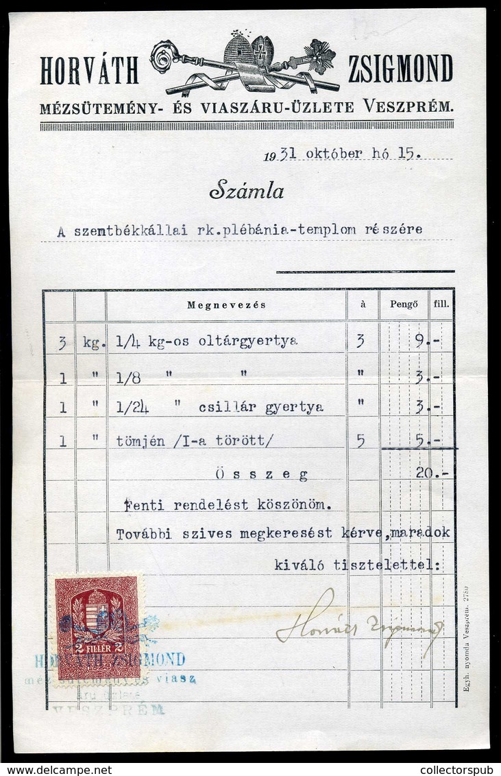 VESZPRÉM 1931. Horváth Zsigmond , Mézessütemény és Viaszáru Fejléces, Céges Számla - Zonder Classificatie