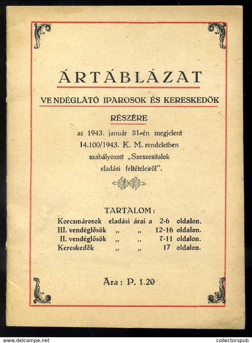 1943. Ártáblázat Vendéglátó Iparosok és Kereskedők Részére, 20 Lap, Reklámokkal - Unclassified