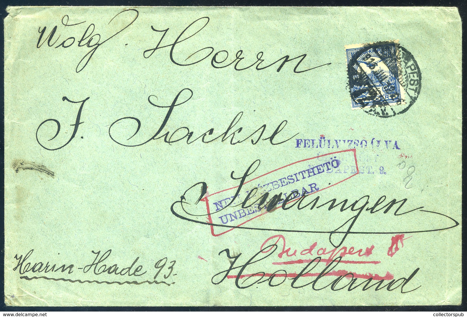 BUDAPEST 1916. I.VH. Cenzúrázott Levél Hollandiába Címezve, "Nem Kézbesíthető" Bélyegzéssel Visszaküldve - Used Stamps