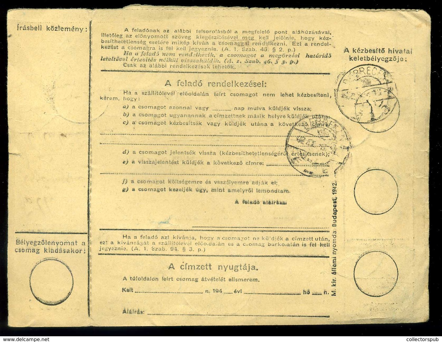 PÉCS 1942. Filléres Csomagszállító Debrecenbe Küldve - Covers & Documents