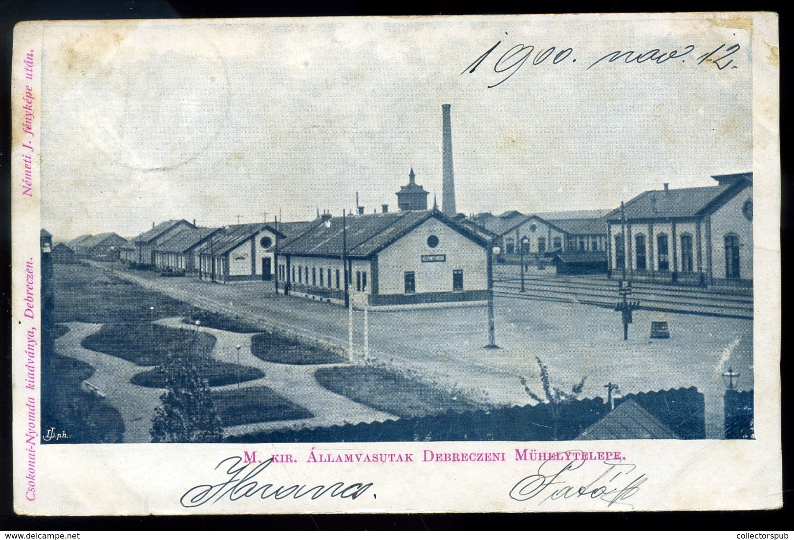 DEBRECEN 1900. M. Kir. Államvasutak Debreceni Műhelytelepe, Régi Képeslap , Csokonai Nyomda / Hun. Roy. Nat. Railways De - Hongarije