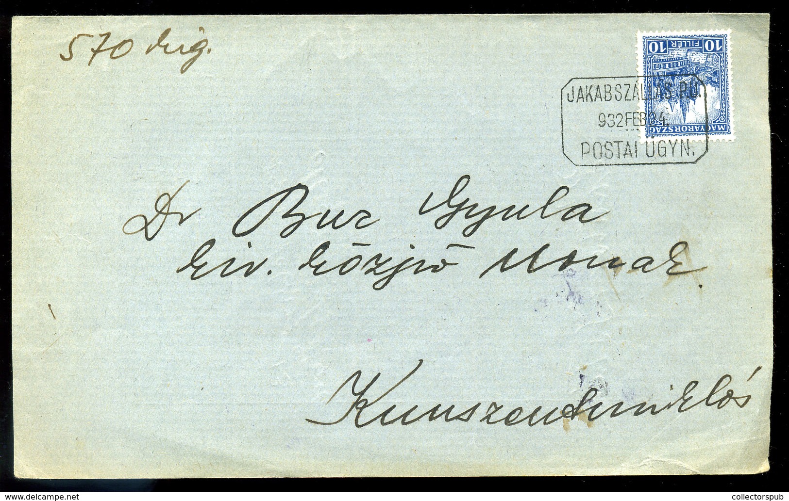 JAKABSZÁLLÁS 1932. Levél Pályaudvari Postaügynökségi Bélyegzéssel - Brieven En Documenten