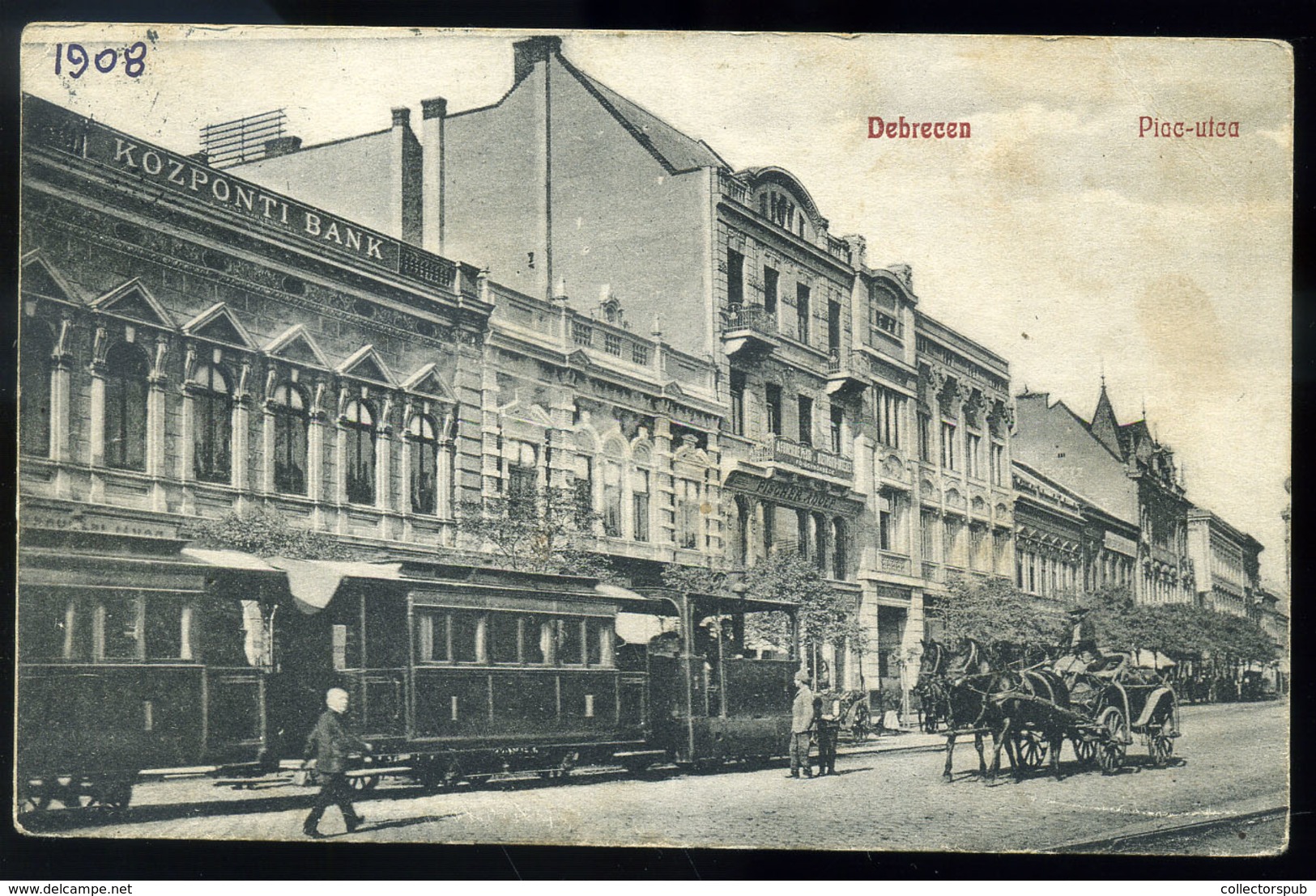 DEBRECEN 1908. Piac Utca, Központi Bank, Villamos Régi Képeslap   /  Market St. Central Bank Tram Vintage Pic. P.card - Hongarije