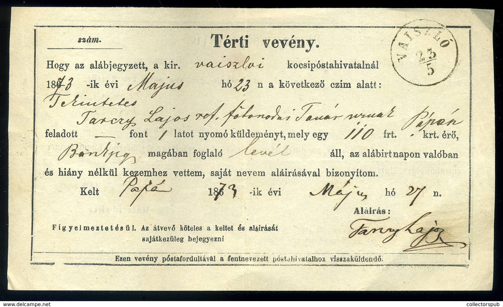 VAISZLÓ 1873. Tértivevény, Szép Bélyegzéssel - ...-1867 Préphilatélie
