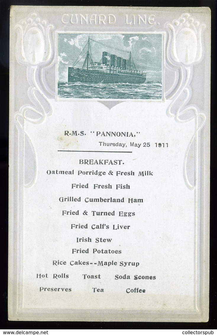 CUNARD RMS Pannonia Hajó Menükártya 1910.  /  MENU CARD RMS Pannonia - Zonder Classificatie