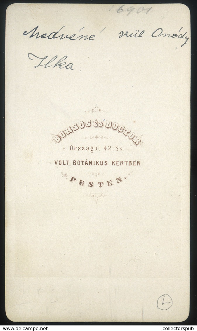 PEST 1861-5.  Borsos és Doctor : Onódy Ilka   Visit Fotó - Andere & Zonder Classificatie