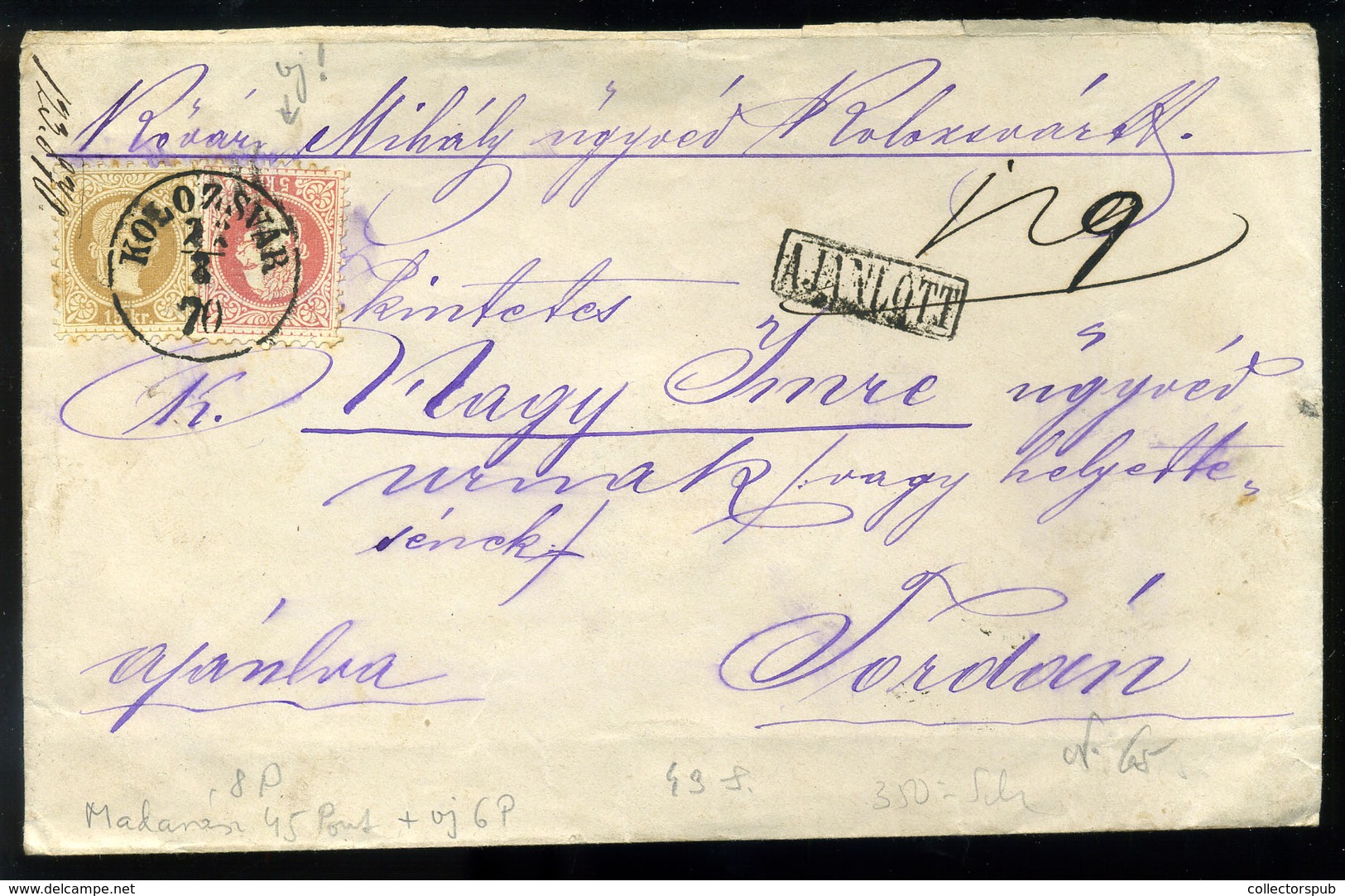 KOLOZSVÁR 1870. Ajánlott Levél 15Kr +5kr -ral Tordára Küldve, Szép!  /  Reg. Letter 15 Kr+5Kr To Torda Nice - Used Stamps