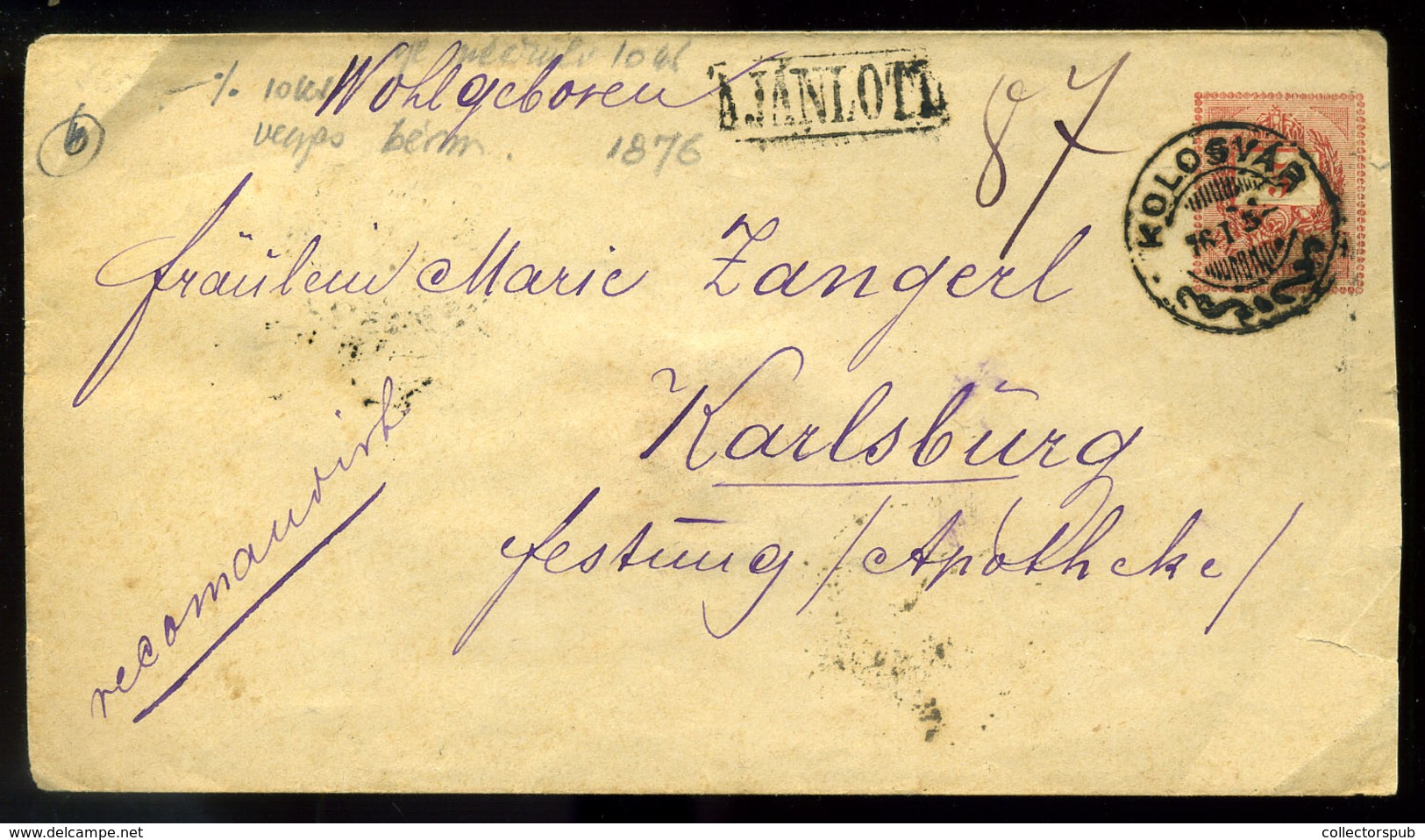 KOLOZSVÁR 1875. Kiegészített, Ajánlott Díjjegyes Boríték Karlsburgba Küldve - Gebruikt