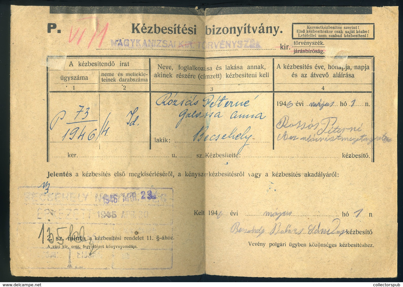 BECSEHELY 1946. Kézbesítési Vevény Lovasfutár Bélyegekkel Nagykanizsára - Covers & Documents