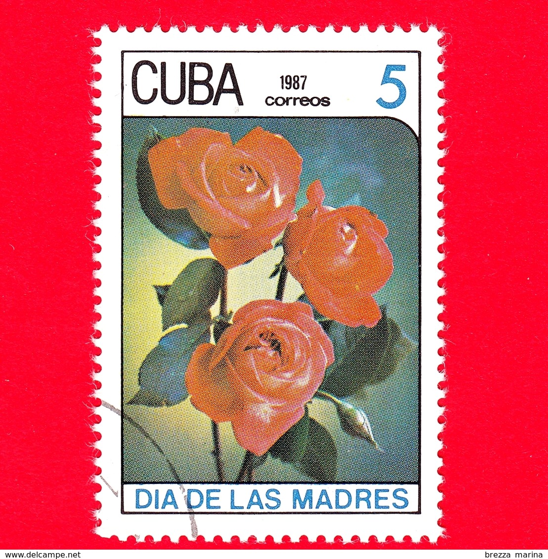 CUBA - 1987 - Festa Della Mamma - Fiori - Rose - 5 - Nuovi