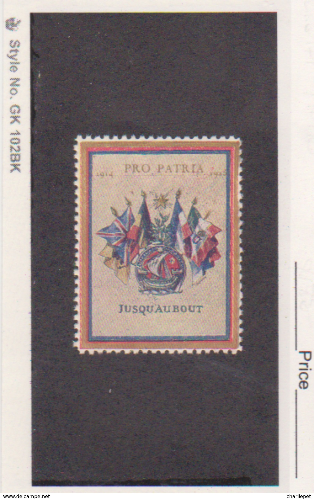 France WWI 6 Flags Pro Patria Jusquaubout Stamps Vignette Poster Stamp - Military Heritage