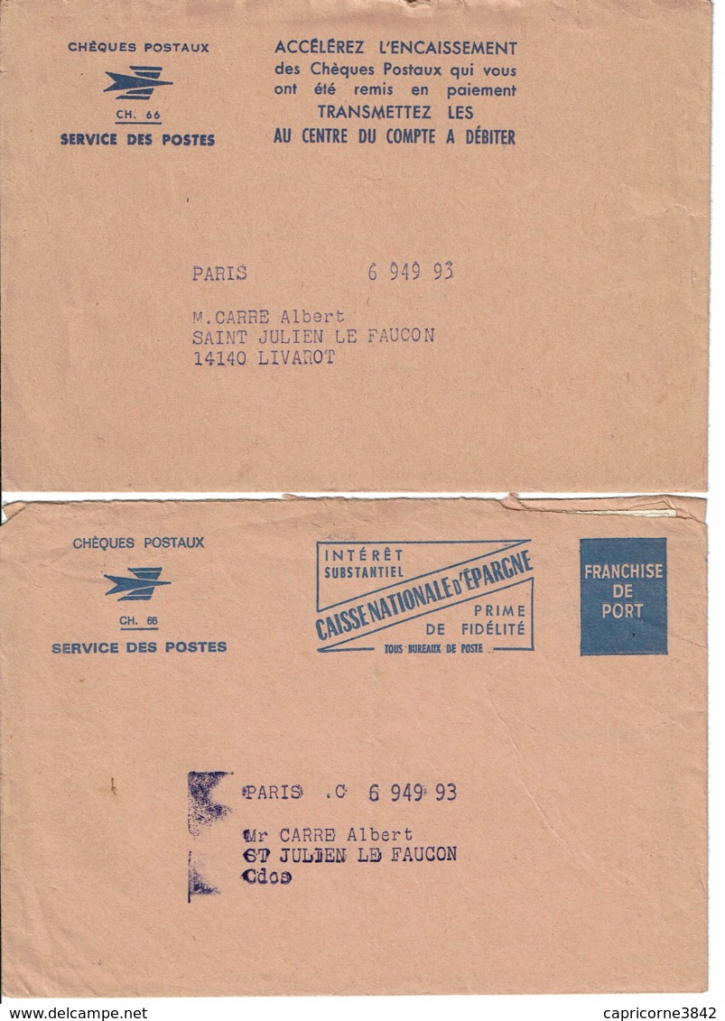 2 Enveloppes Des Chèques Postaux - Service Des Postes - Envoi En Franchise De Paris Pour Le Calvados - Lettres Civiles En Franchise