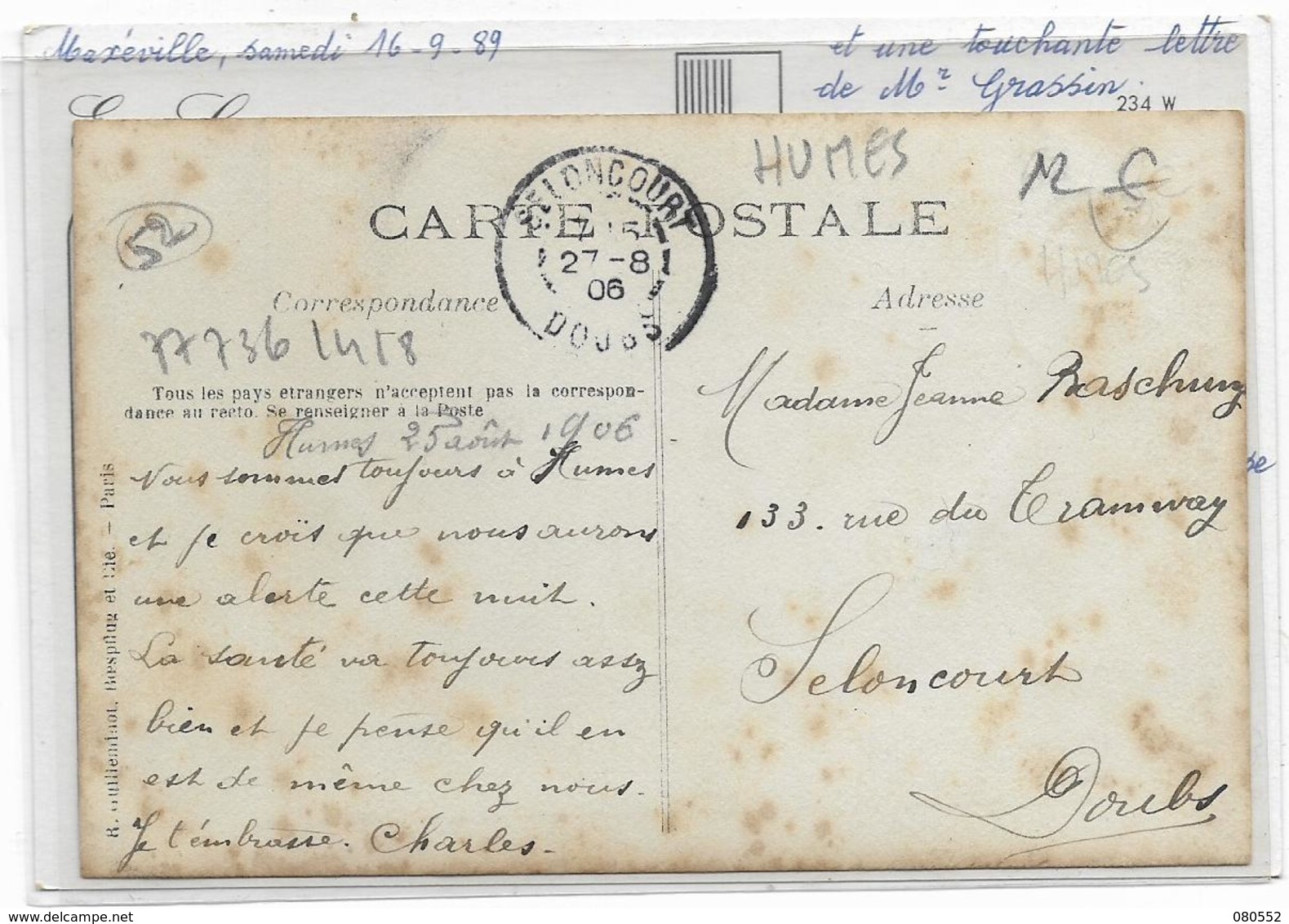 52 HUMES . Carte-photo , La Garnison Fait Halte  , édit : Sans , écrite En 1906 , Le 25 Août , état Extra - Autres & Non Classés
