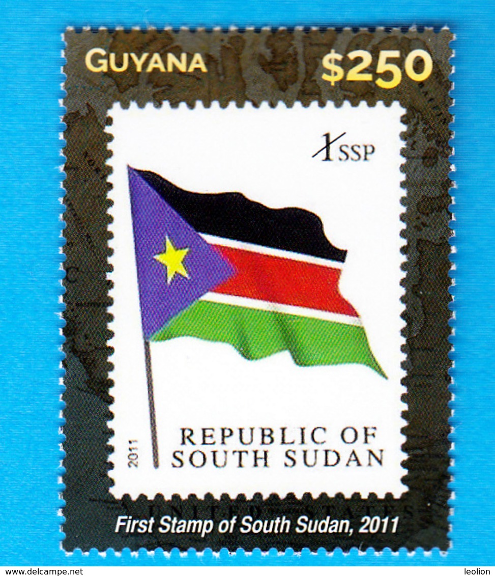 SOUTH SUDAN 1st Stamp National Flag On 2015 Guyana Stamp On Stamp Südsudan Soudan Du Sud - Südsudan