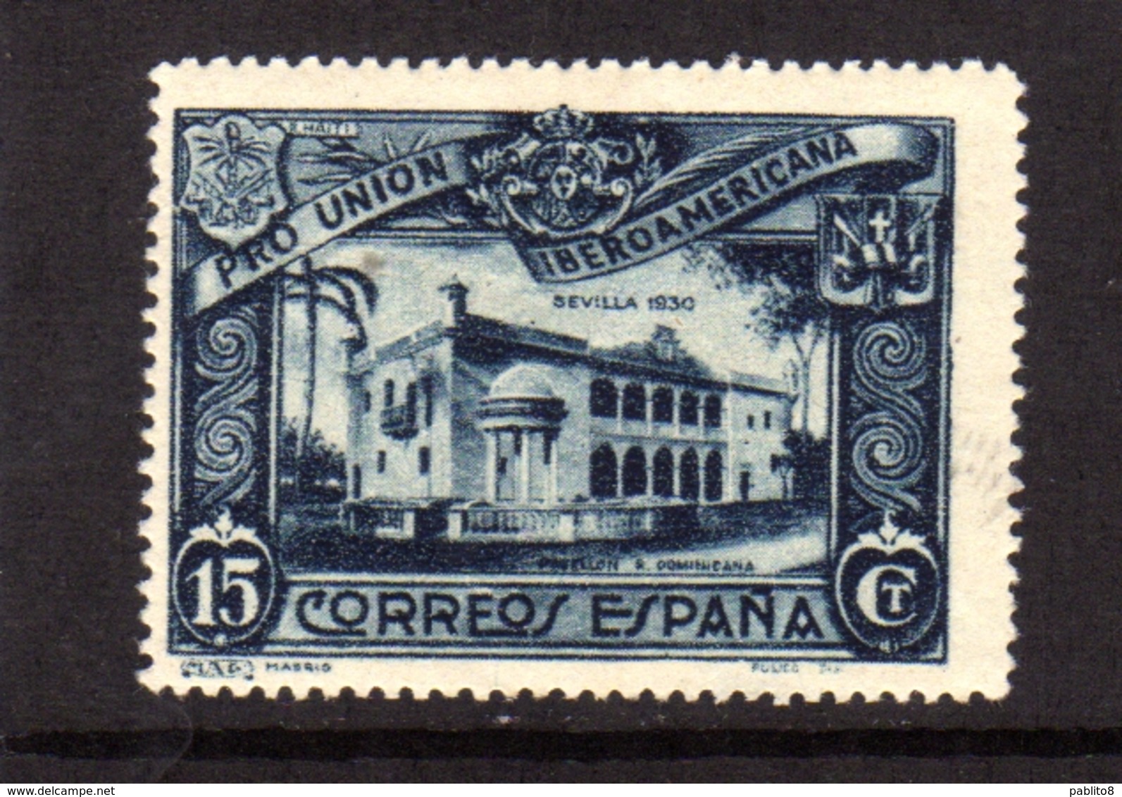 SPAIN ESPAÑA SPAGNA 1930 DOMINICAN REPUBLIC PAVILION PADIGLIONE CENT. 15c MLH - Nuovi