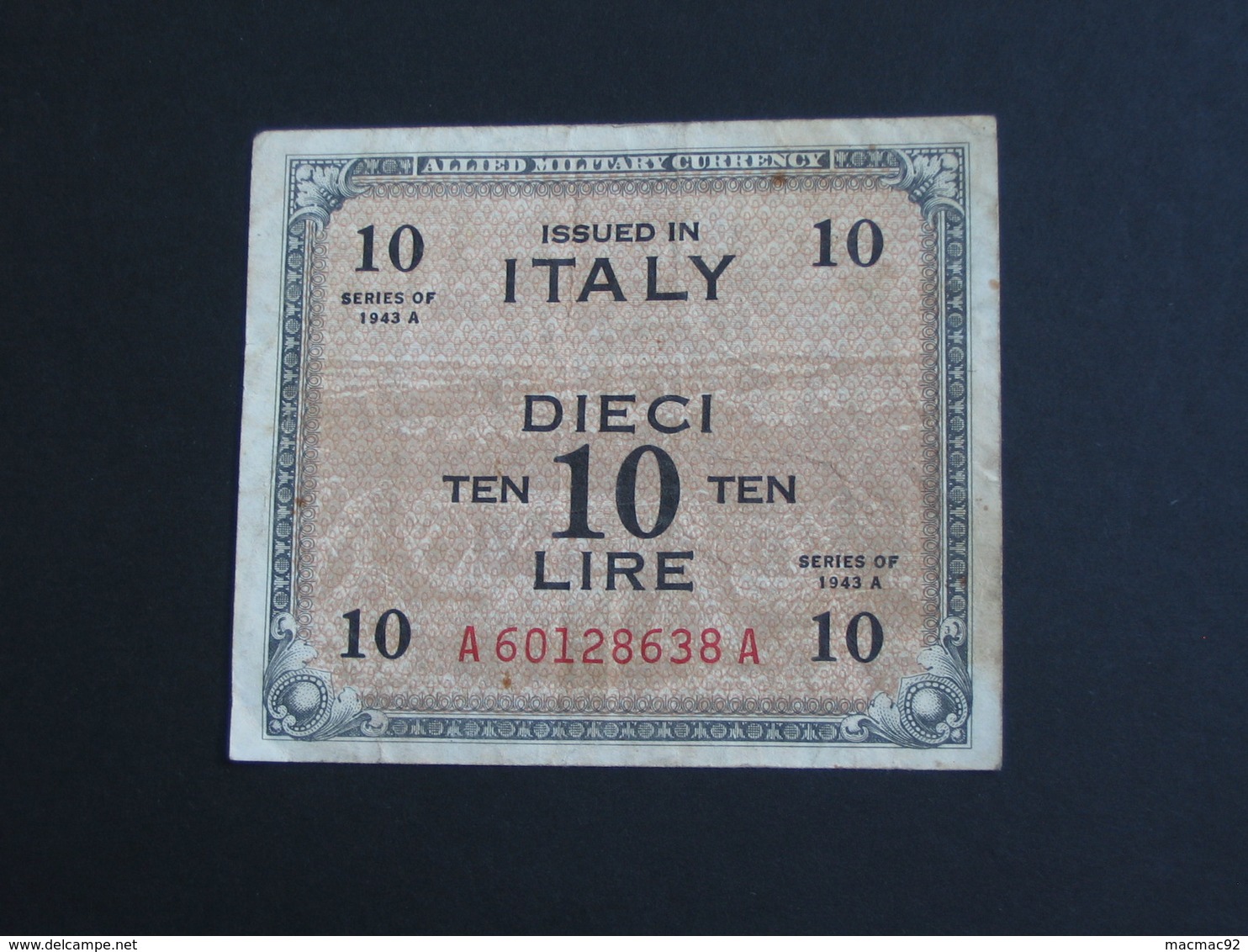 10 Dieci Lire Italy 1943 .- Allied Military Currency - Série 1943 A **** EN ACHAT IMMEDIAT **** - Occupation Alliés Seconde Guerre Mondiale