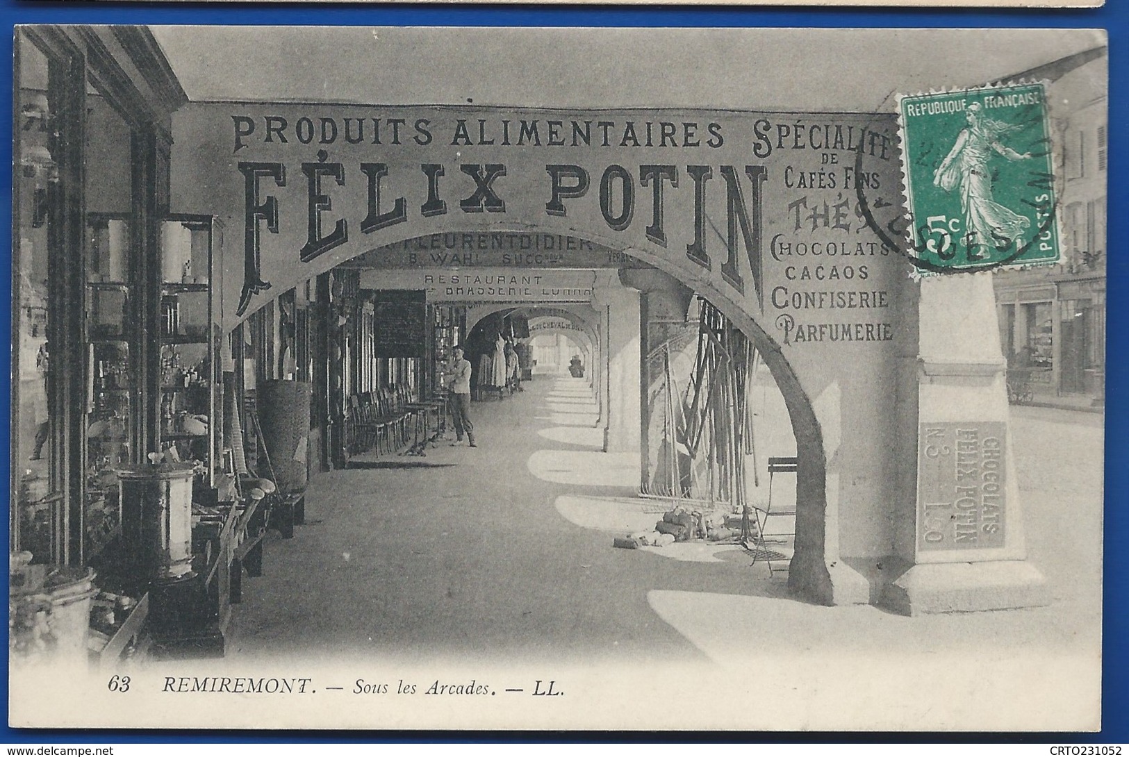 REMIREMONT   Sous Les Arcades   Panneau Publicitaire   Félix Potin       Animées      écrite En 1910 - Remiremont