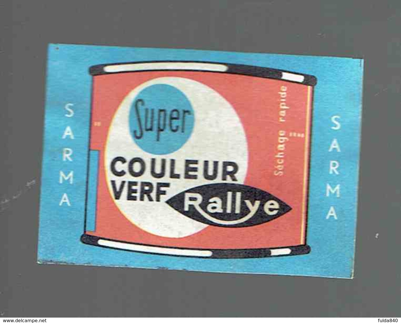 *SARMA* RALLYE SUPER COULEUR VERF * ." étiquette D'Allumette / Made In Belgium" - Boites D'allumettes - Etiquettes
