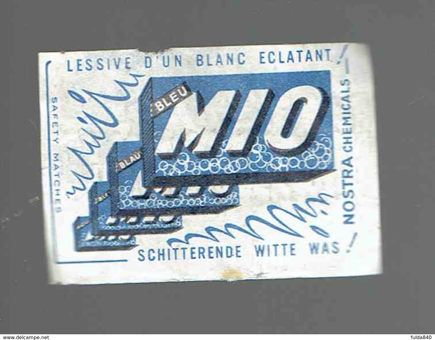 *MIO* LAVE D'UN BLANC ECLATANT* ." étiquette D'Allumette / Made In Belgium" - Boites D'allumettes - Etiquettes