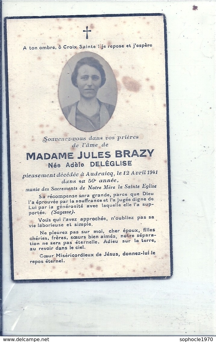 PAS DE CALAIS - 62 - AUDRUICQ - Généalogie - Carte Mortuaire Mme Jules Brazy-Deléglise 1941 - Véritable Photo - Audruicq