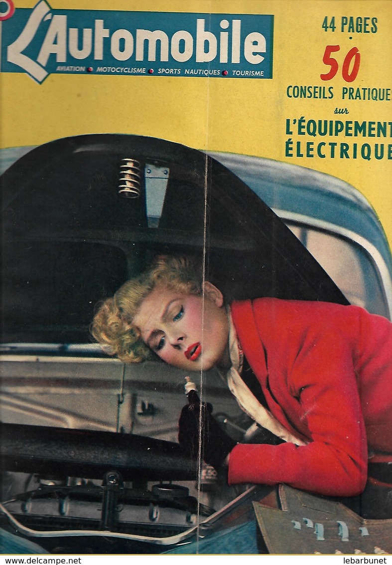 Revue Ancienne L'Automobile 1951 N° 68 Colette Ripert Prend Soin Elle Même De Ses Bougies 1951 - Auto/Motorrad