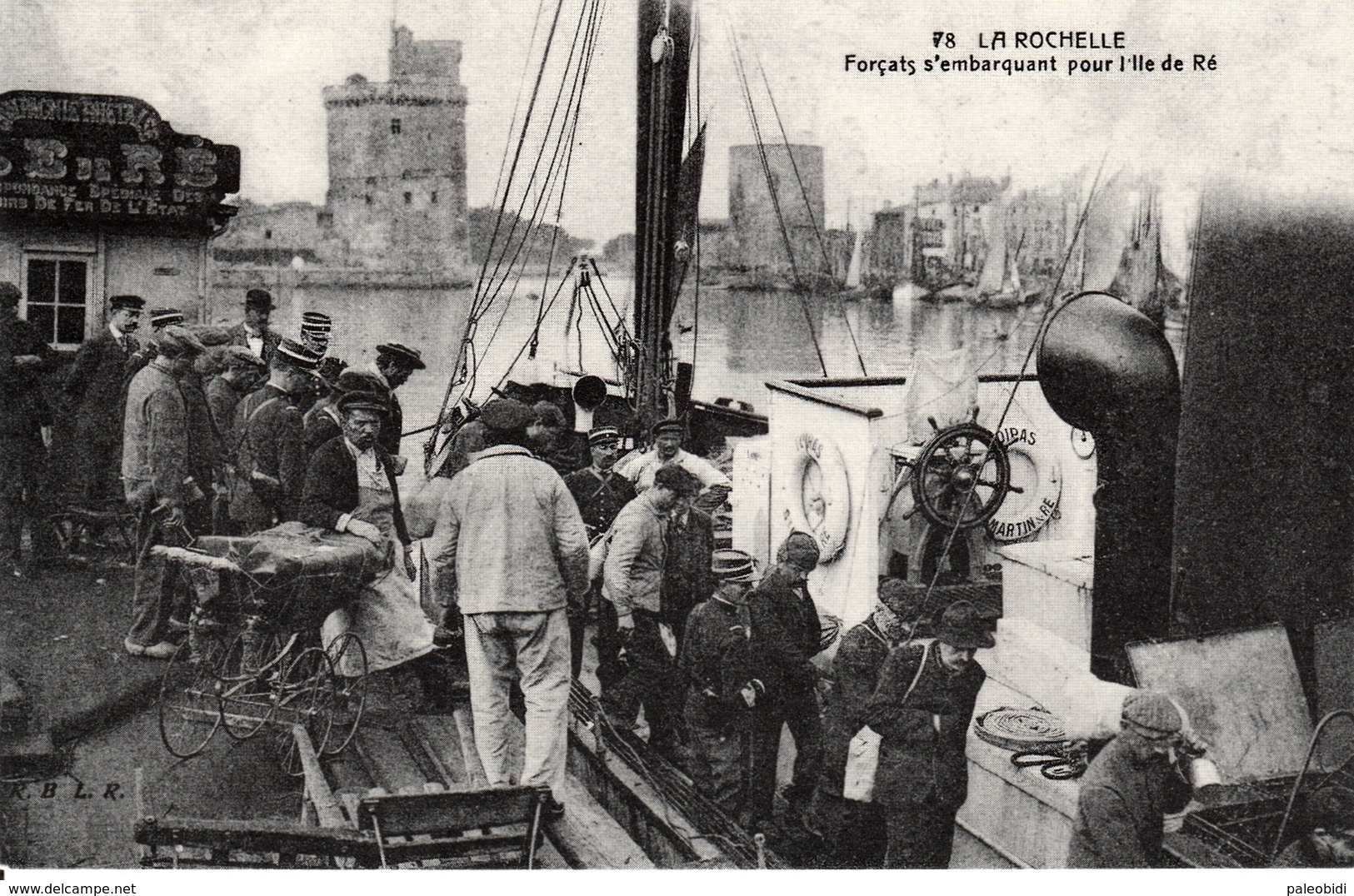 LA ROCHELLE - Forçats S'embarquant Pour L'Ile De Ré - Bagne & Bagnards