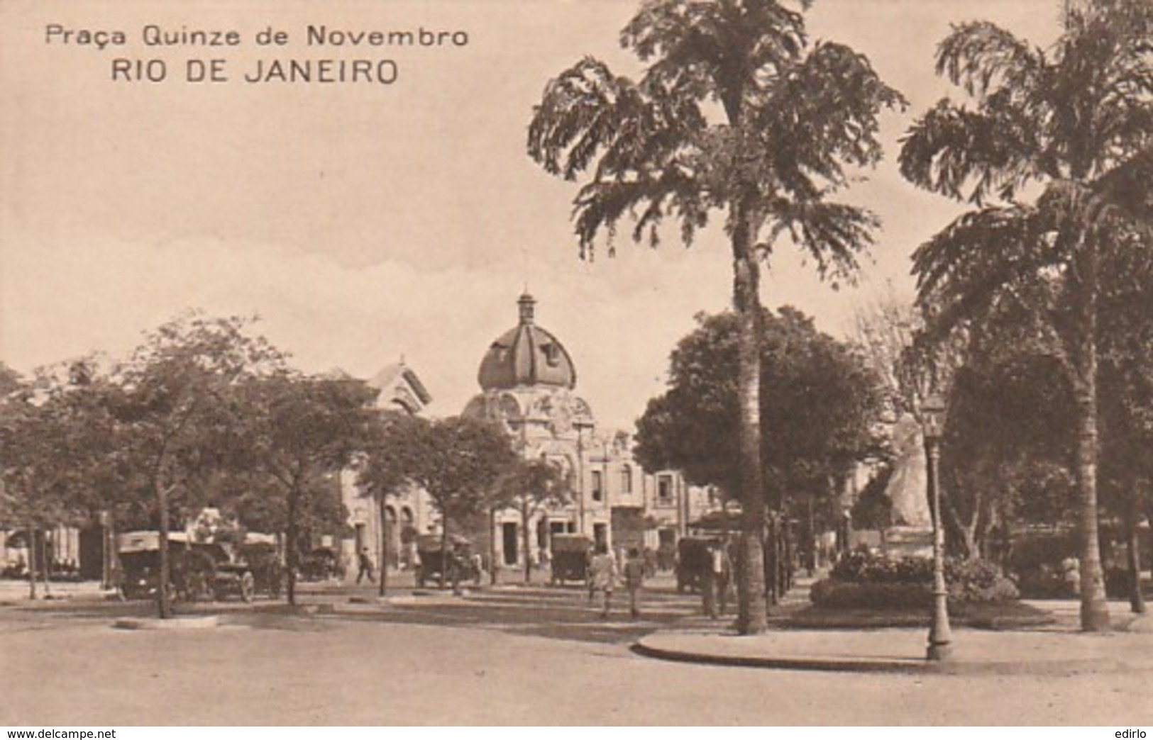 *** BRESIL  ***  RIO DE JANEIRO  Praça Quinze De Novembro  Written  TTB - Rio De Janeiro