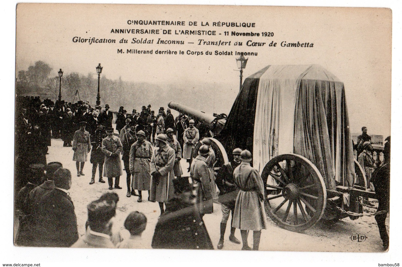 CINQUANTENAIRE REPUBLIQUE * 11 NOVEMBRE 1920* ARMISTICE * TRANSFERT GAMBETTA * MILLERAND  * CANON - Oorlog 1914-18