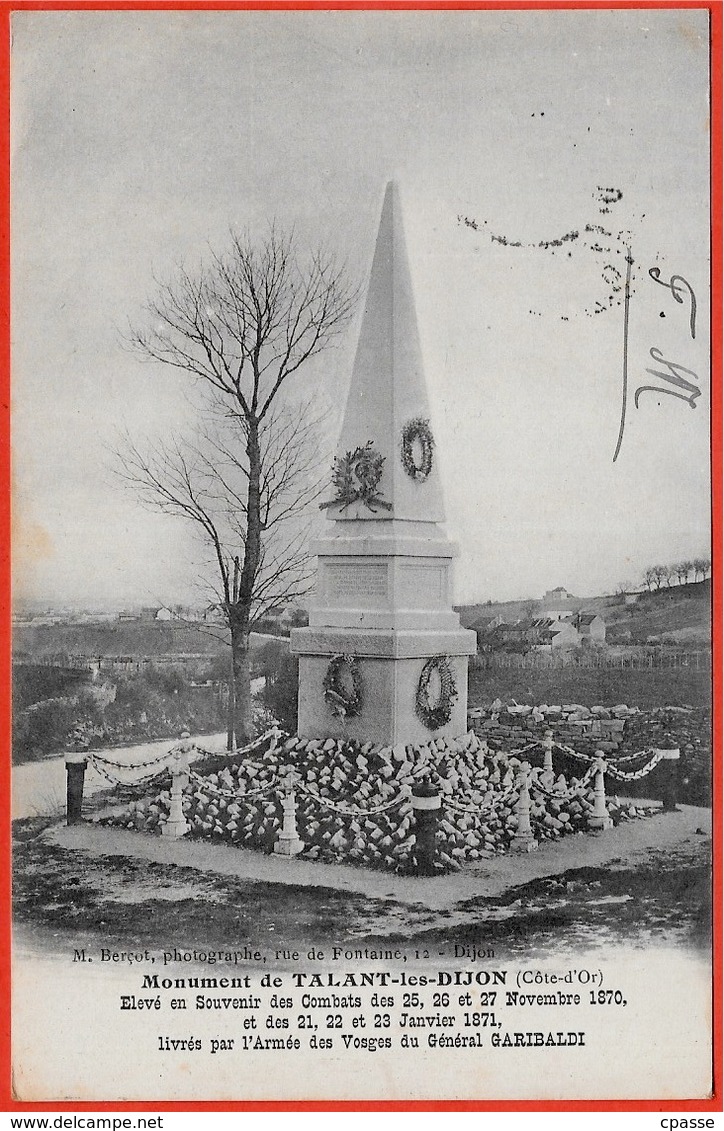 CPA 21 Monument De TALANT-les-DIJON Souvenir Des Combats De Novembre 1870 1871 Armée Des Vosges GARIBALDI * Militaria - Autres & Non Classés