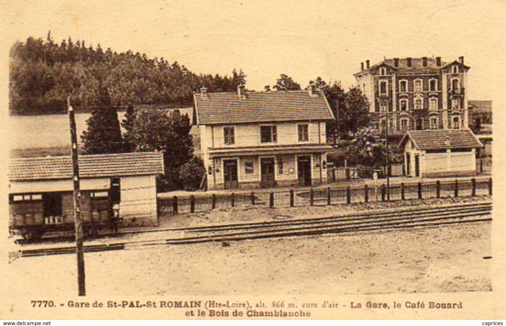 SAINT PAL DE MONS  La Gare, Le Café Bouard Et Le Bois De Chamblanche - Sonstige & Ohne Zuordnung