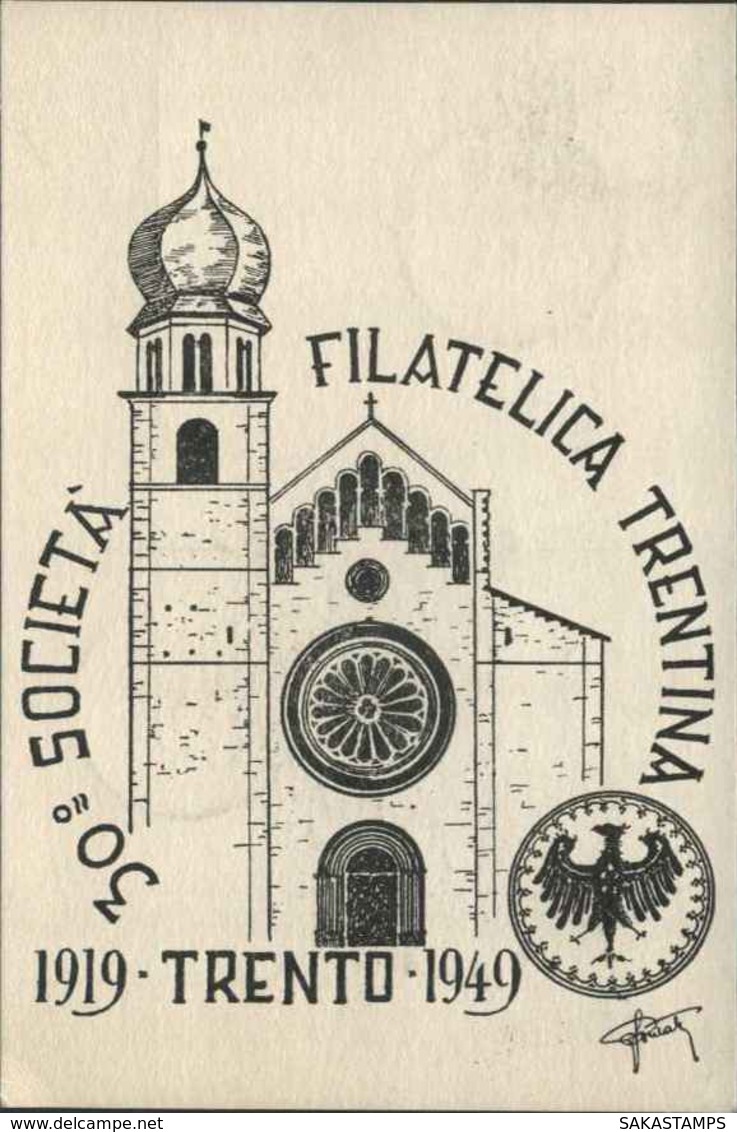 1949-Trento Cartolina Societa' Filatelica Trentina Affrancata L.5 Democratica Con Annullo Dalla Manifestazione - Trento