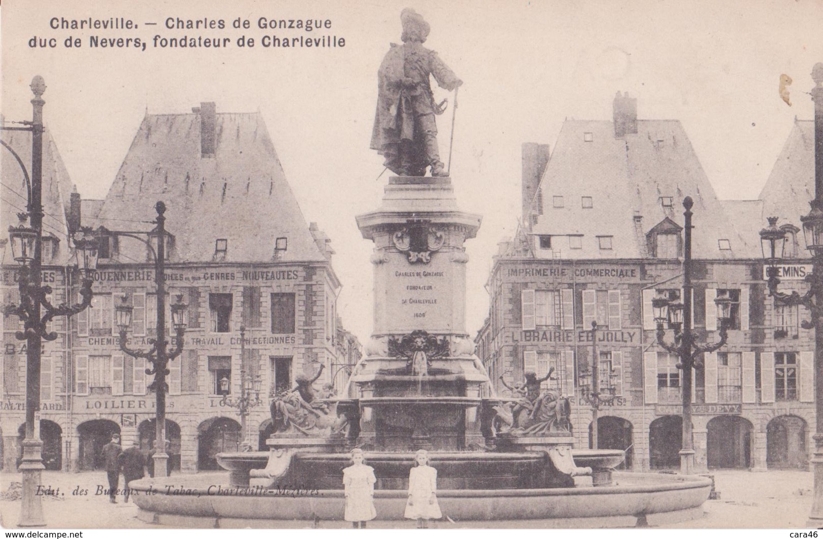 CPA - CHARLEVILLE - Charles De Gonzague Duc De Nevers, Fondateur De Charleville - Charleville