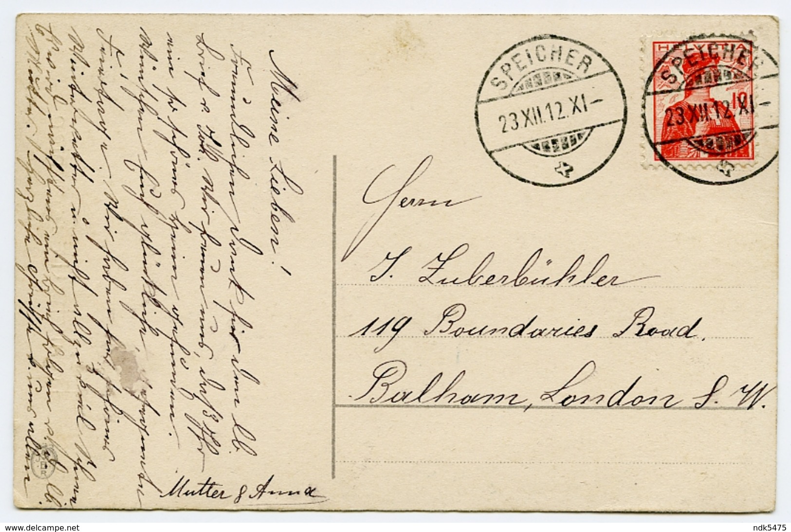 LA SUISSE : POSTMARK - SPEICHER, 1912 / FROHLICHE WEIHNACHTEN / ADDRESS - BALHAM, LONDON, BOUNDARIES ROAD - Speicher