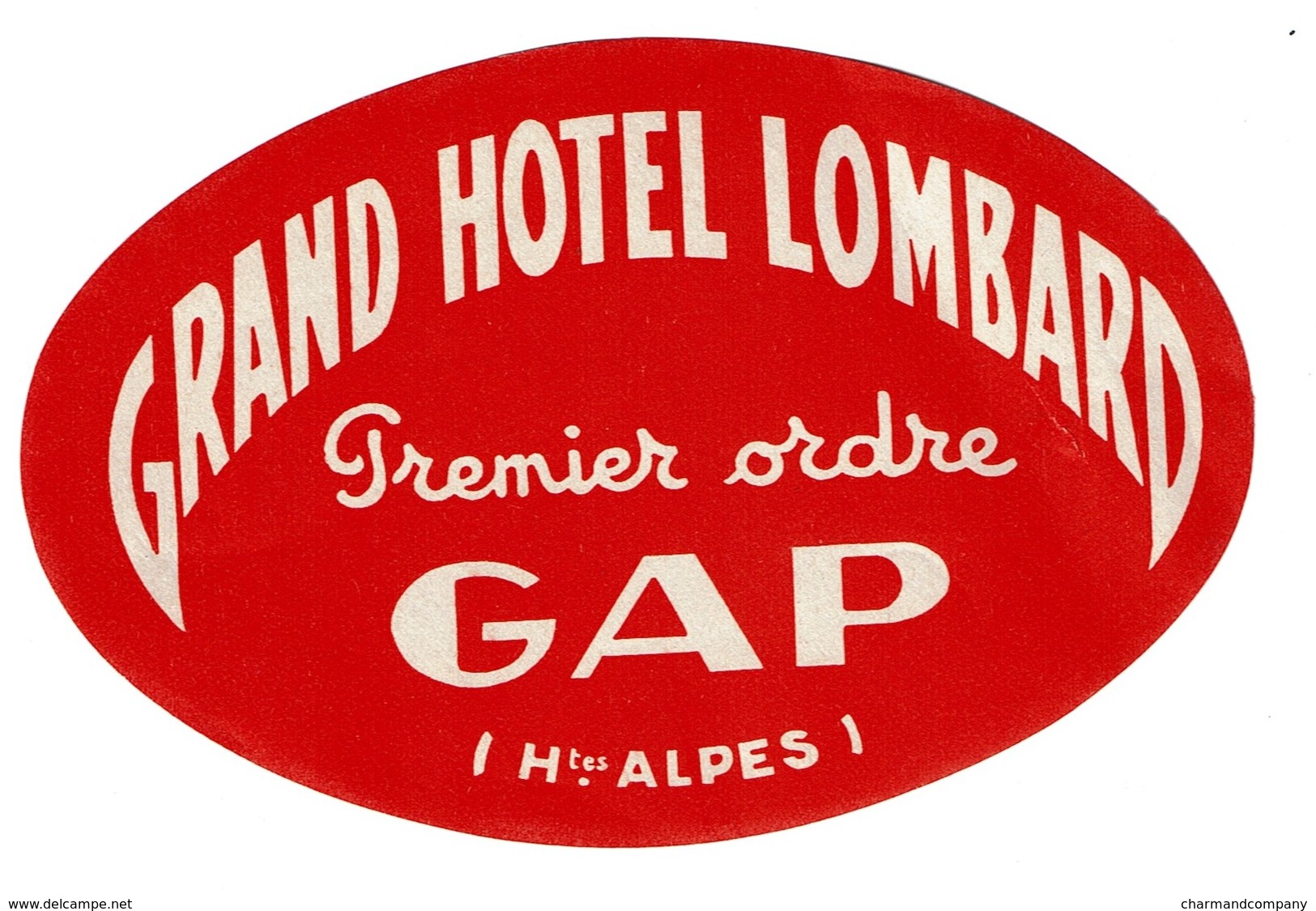 Etiquette D'Hôtel - Grand Hôtel Lombard - GAP - Hautes Alpes - LUGGAGE LABEL - Voir Scan - Etiquettes D'hotels