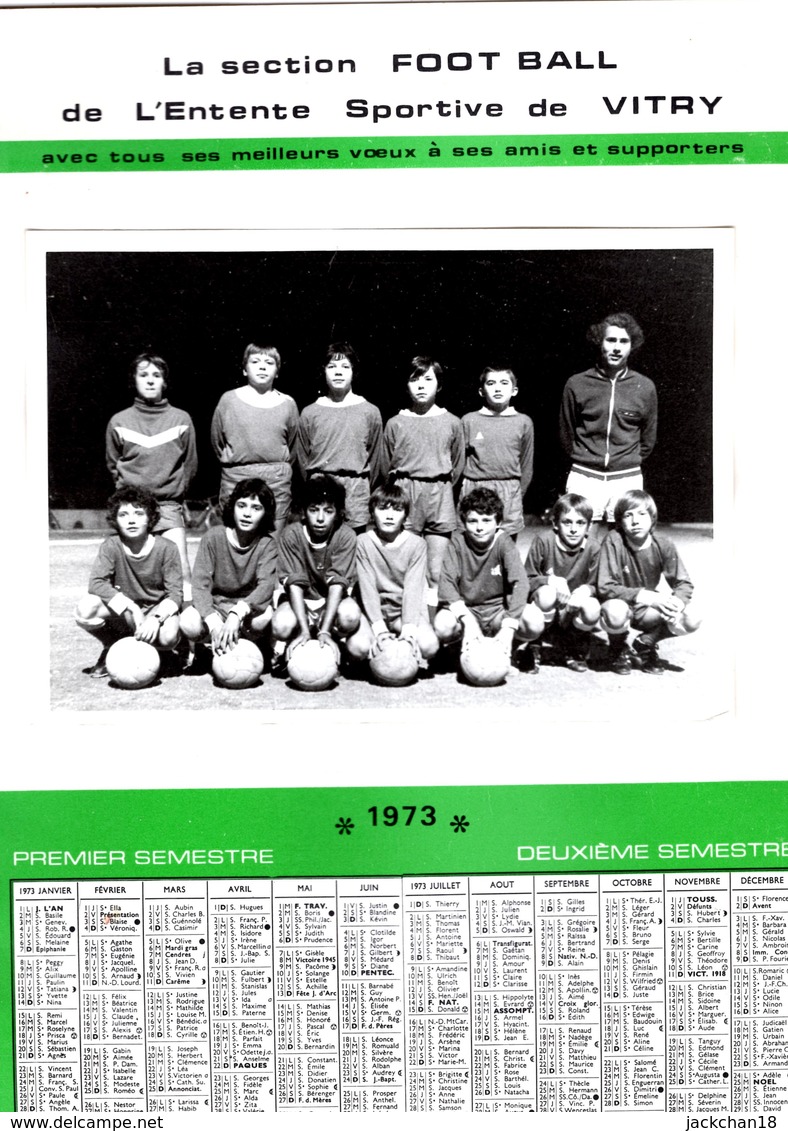 -- CALENDRIER Avec PHOTO Des JEUNES JOUEURS De L'ENTENTE SPORTIVE De VITRY / Section FOOT BALL / 1973 -- - Grand Format : 1971-80