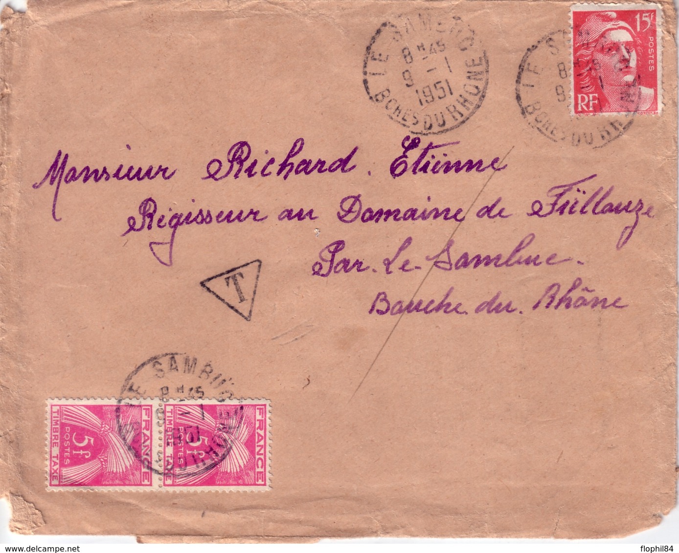 BOUCHES DU RHONE - LE SAMBUC - GANDON 15F - 9-1-1951 - LETTRE TAXEE AVEC 5F TAXE GERBE EN PAIRE. - 1859-1959 Covers & Documents