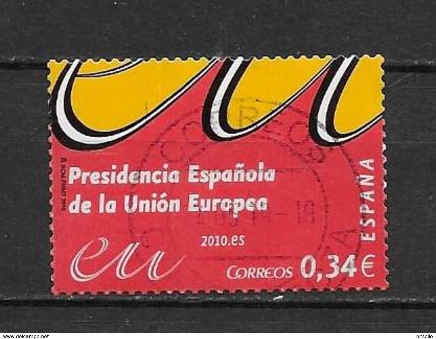 LOTE 1911  ///  ESPAÑA 2010 PRESIDENCIA ESPAÑOLA DE LA UNION EUROPEA - Oblitérés