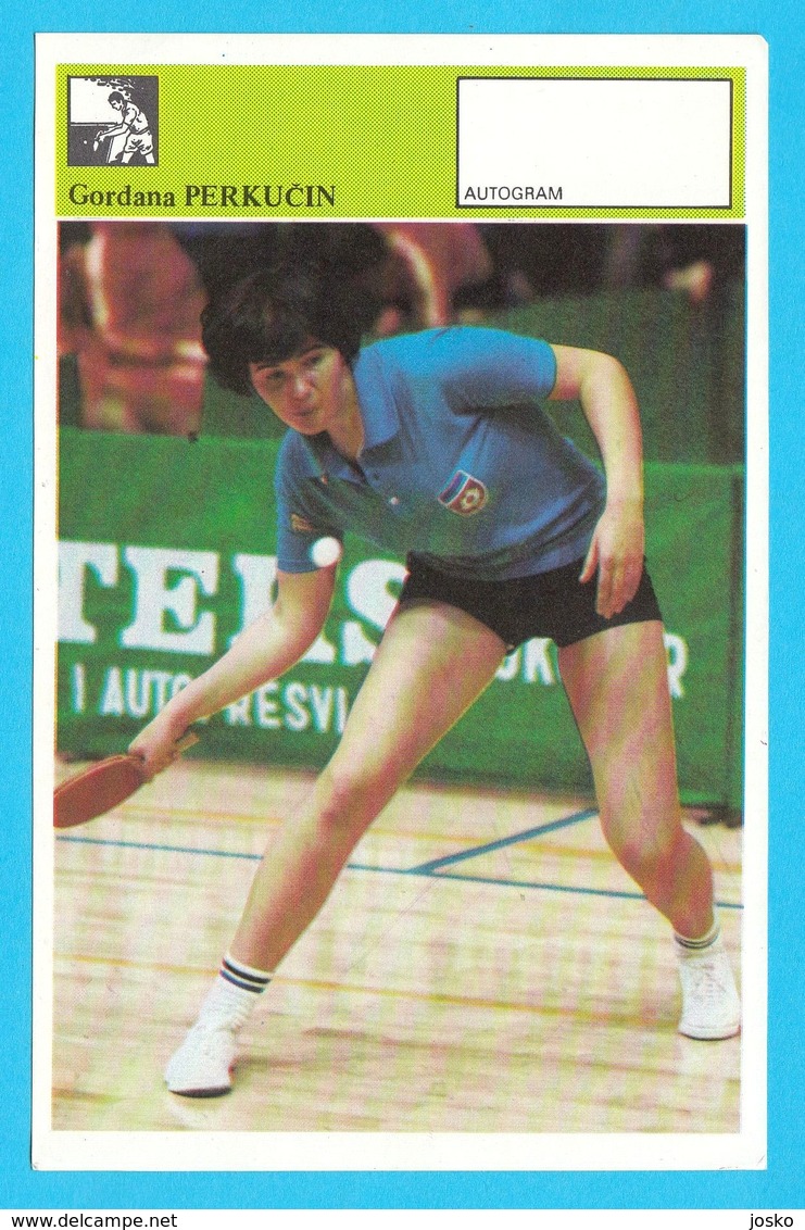 GORDANA PERKUCIN Table Tennis - Yugoslavia Svijet Sporta Autograph Card Tennis De Table Tischtennis Tenis De Mesa - Tenis De Mesa