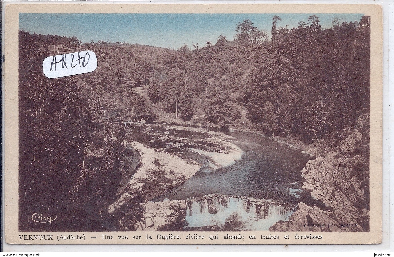 VERNOUX- VUE SUR LA DUNIERE- RIVIERE ABONDANT EN TRUITES ET ECREVISSES - Vernoux