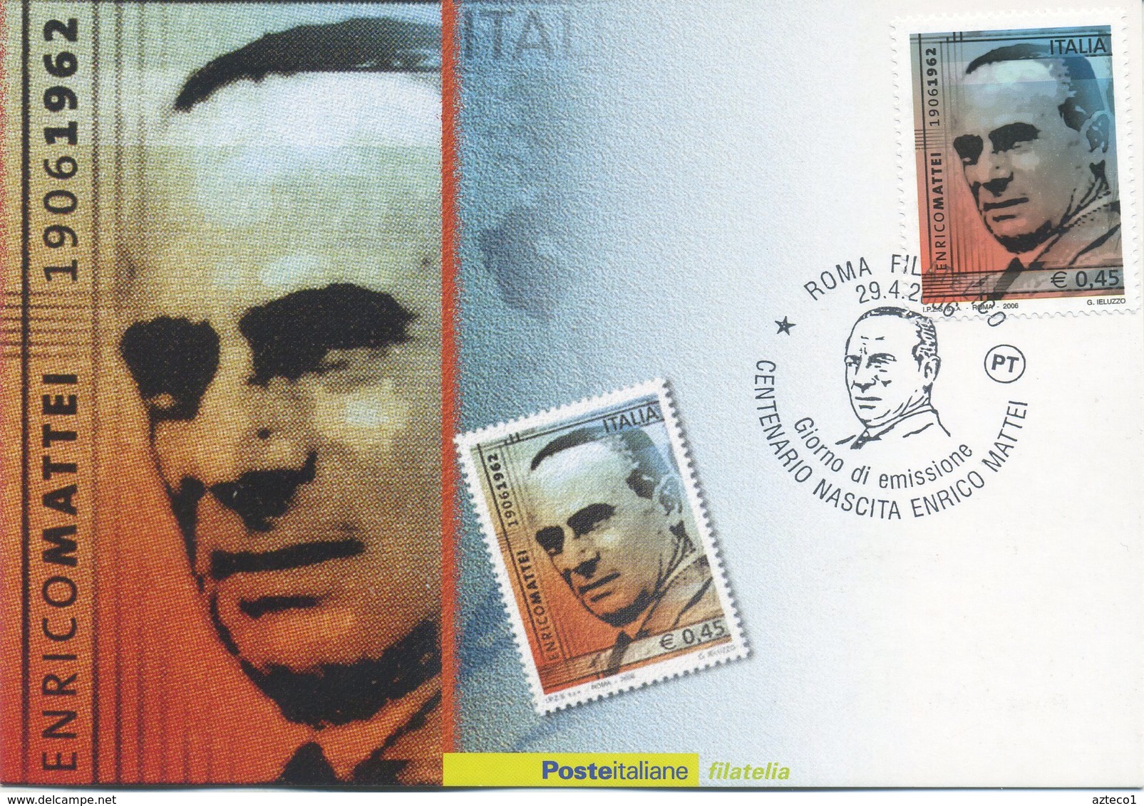 ITALIA - FDC MAXIMUM CARD 2006 - ENRICO MATTEI - ANNULLO SPECIALE ROMA - Cartoline Maximum