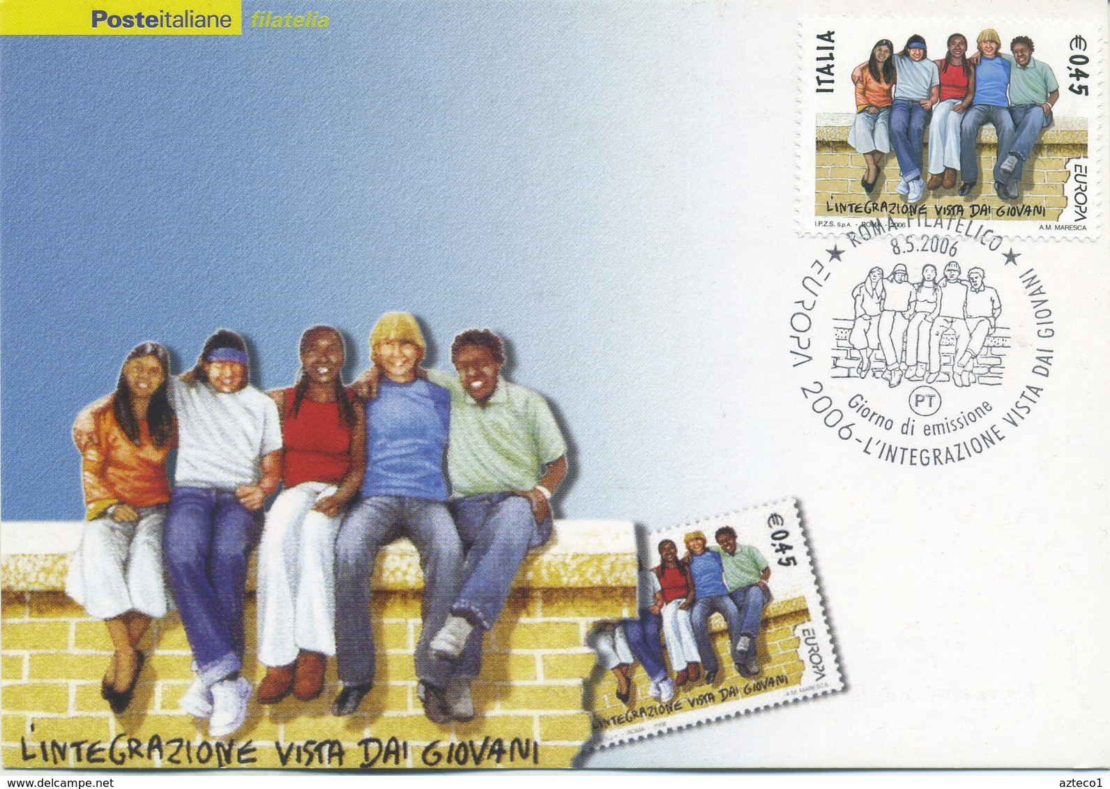 ITALIA - FDC MAXIMUM CARD 2006 - EUROPA - I DUE VALORI - ANNULLO SPECIALE - Cartoline Maximum