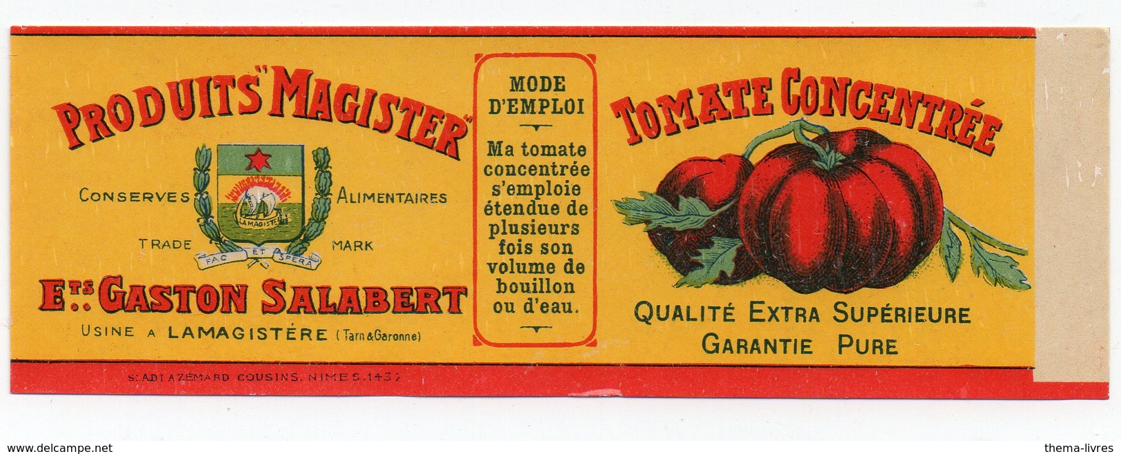Lamagistère (82 Tarn Et Garonne ) Belle étiquette Chromolithographie TOMATE CONCENTREE (PPP18583) - Advertising