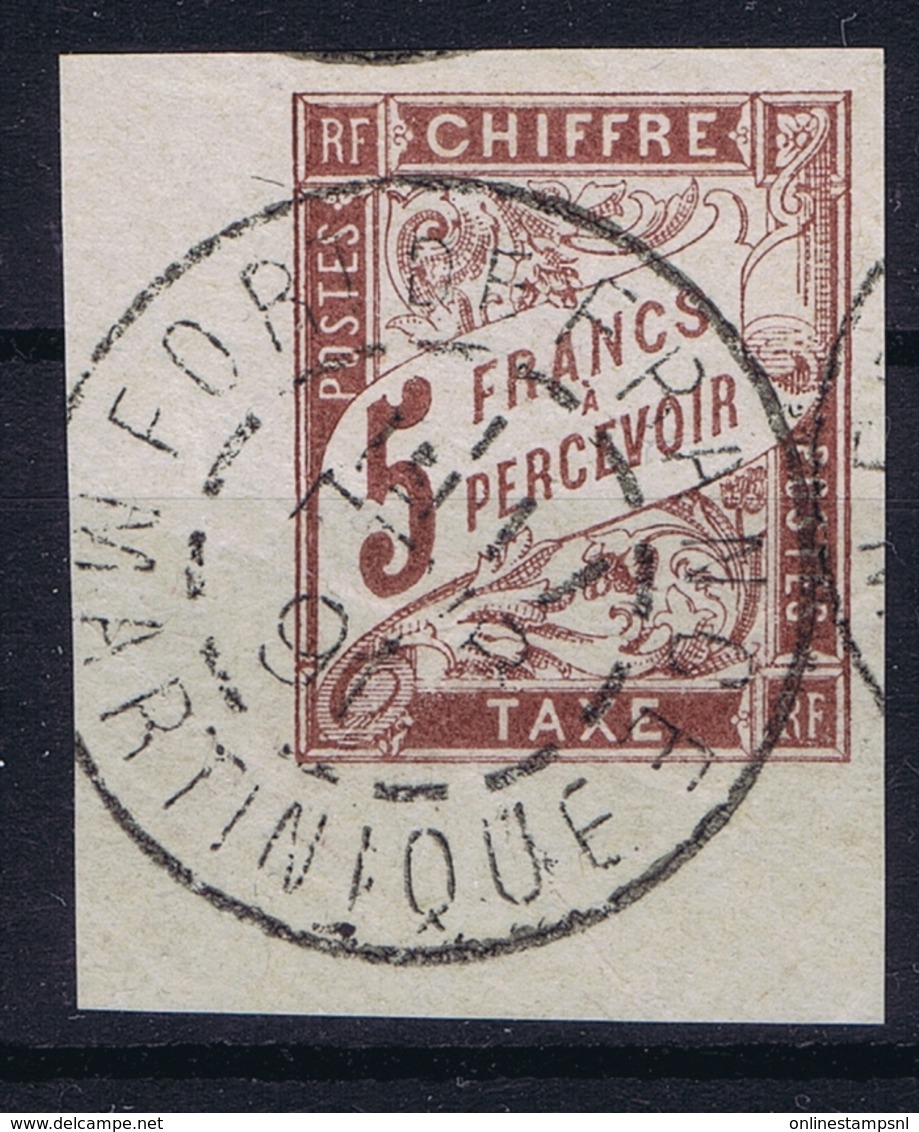 Colonies Francaises  Tax Yv 17 Cachet A Date Martinique Fort De France Light Fold - Portomarken