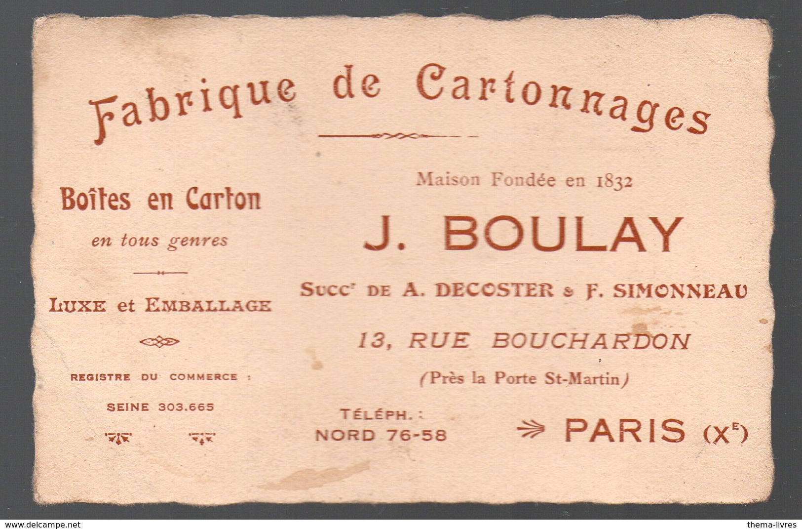 Paris 10e : Rue Bouchardon  : Carte Professionnelle J BOULAY (cartonnages)  (PPP18592) - Publicidad