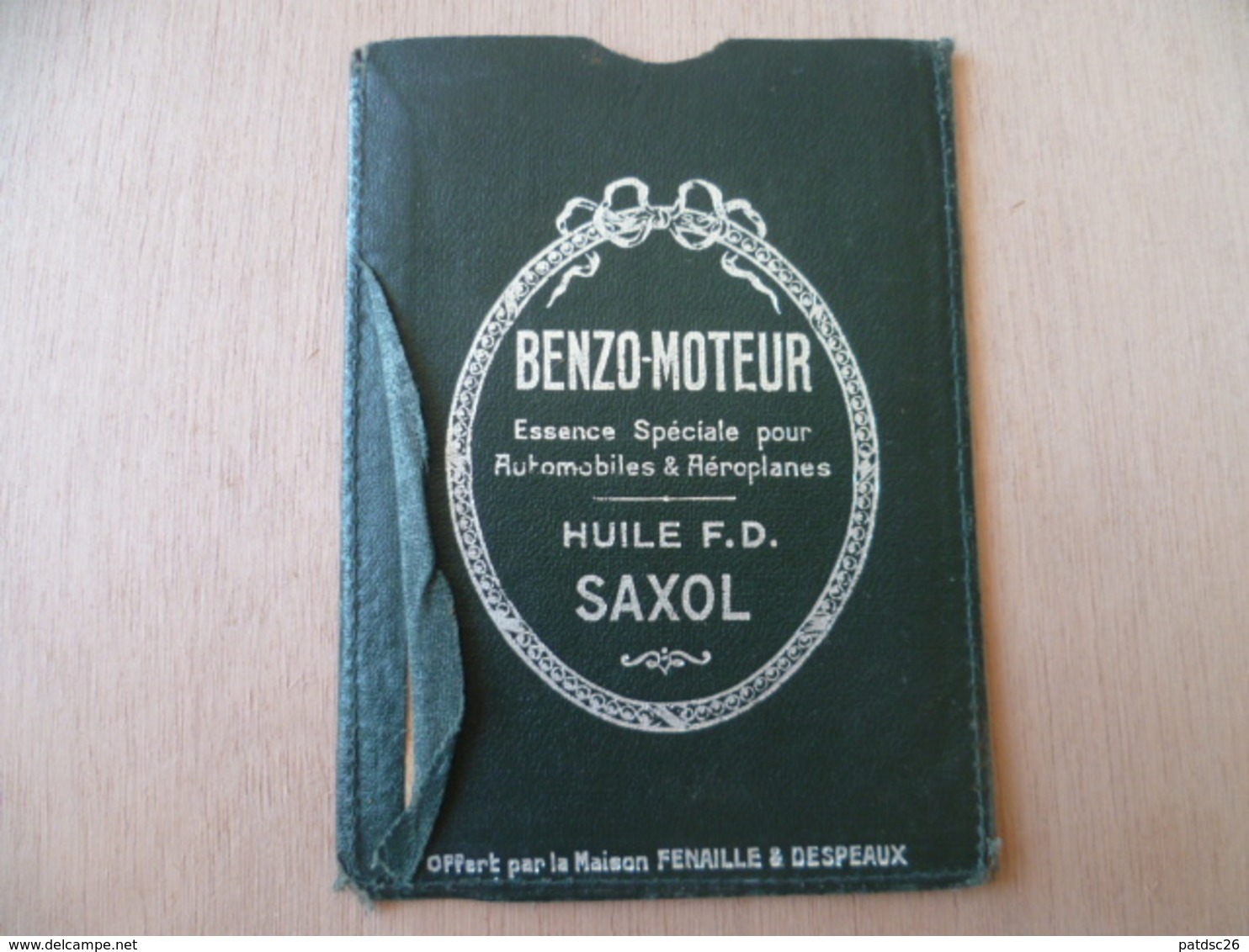 SAUF CONDUIT 1914  DANS POCHETTE PUBLICITE ESSENCE HUILE SAXOL - Non Classés