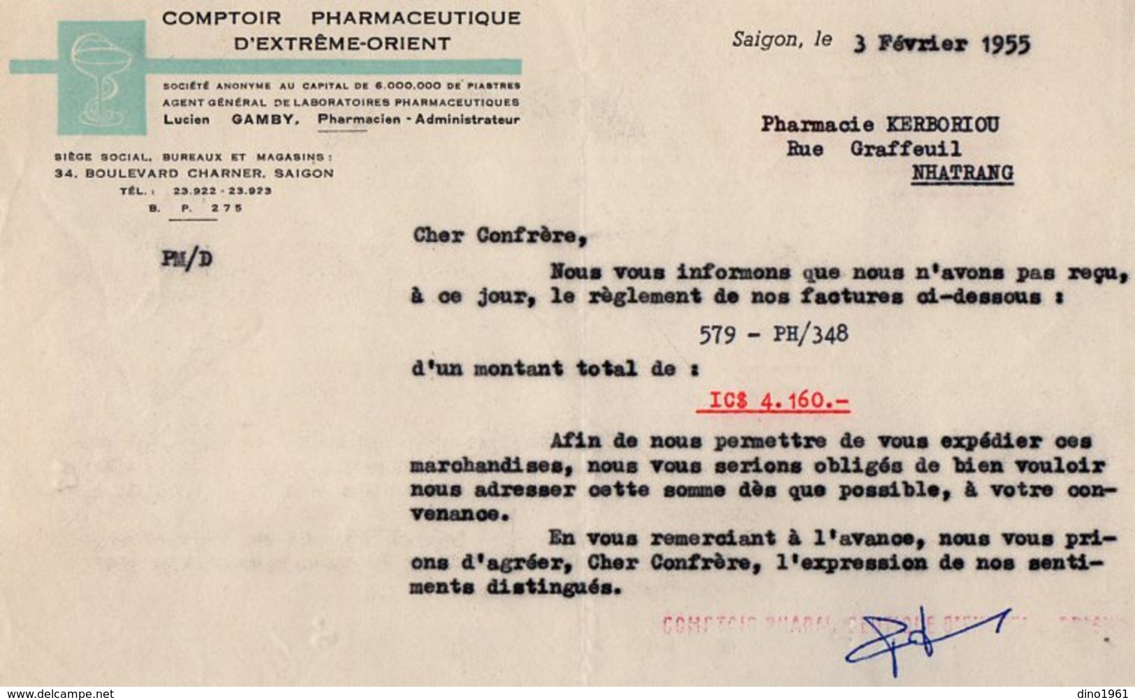 VP15.023 - INDOCHINE - VIETNAM - Facture - Comptoir Pharmaceutique D'Extrême - Orient à SAIGON - Autres & Non Classés