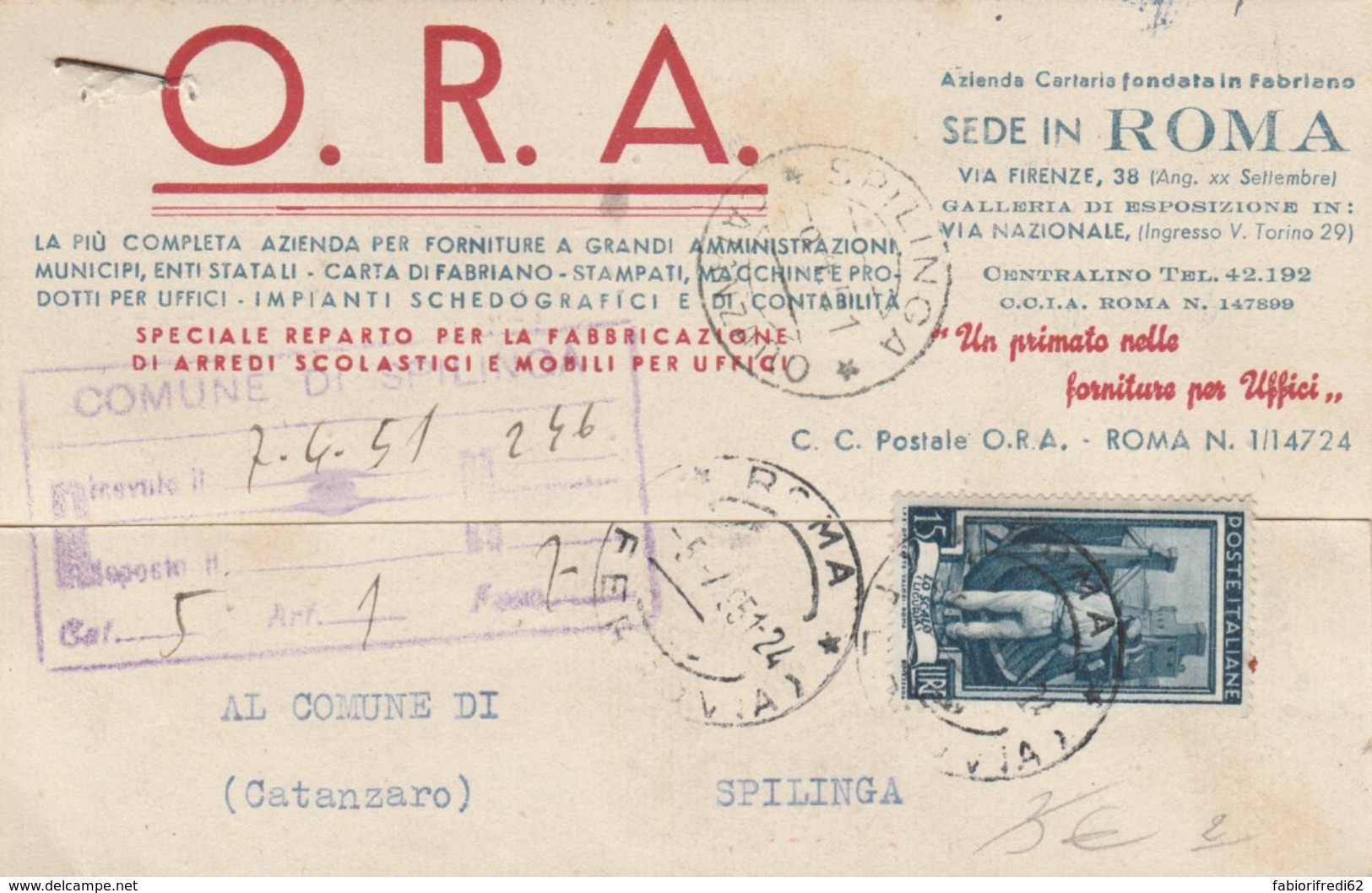 CARTOLINA POSTALE 1951 L.15 ITALIA AL LAVORO -TIMBRO SPILINGA CATANZARO (IX102 - 1946-60: Storia Postale