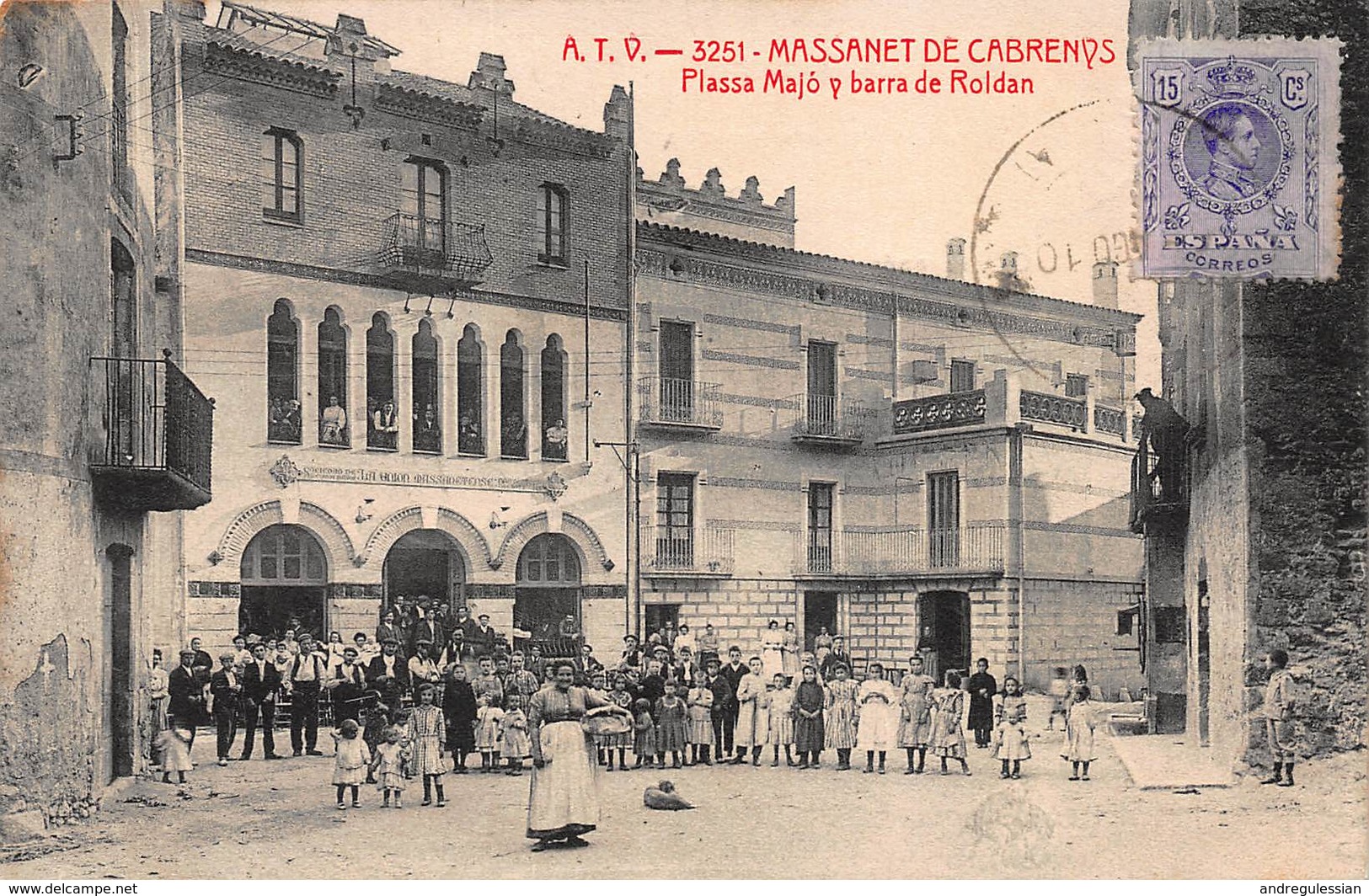 CPA A.T.V - 3251 - MASSANET DE CABRENYS - Plassa Majo Y Barra De Roldan - Gerona