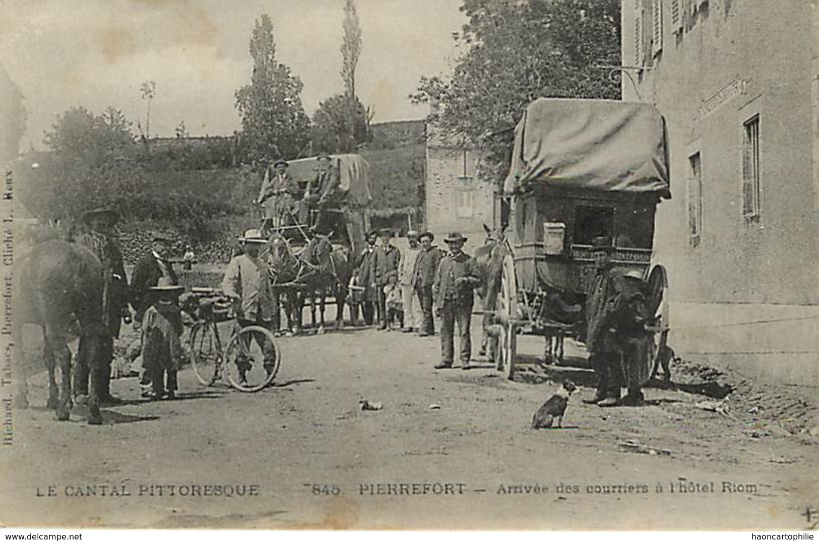 15 Pierrefort  Arrivée Des Courriers  Diligence - Sonstige & Ohne Zuordnung