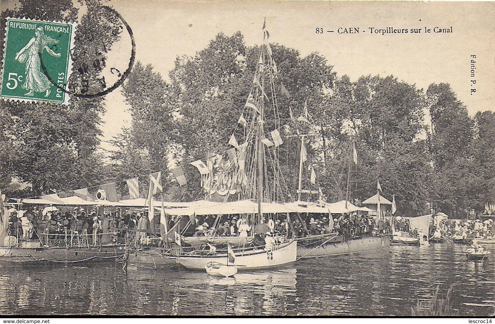 CAEN Torpilleurs Sur Le Canal 1908 Edition PR N°83 - Caen